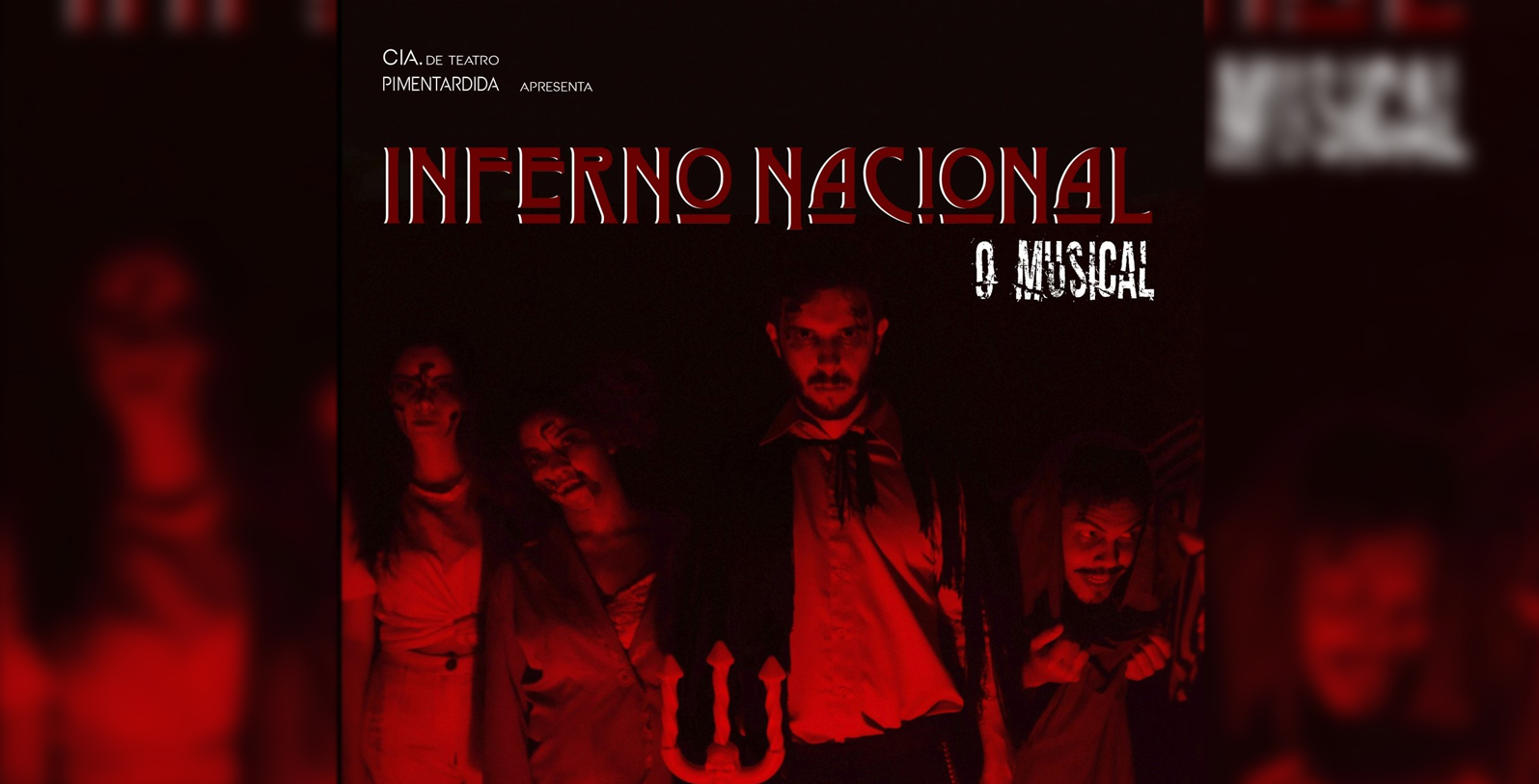 Pimentardida Exibe Inferno Nacional O Musical Neste S Bado Digital Tv