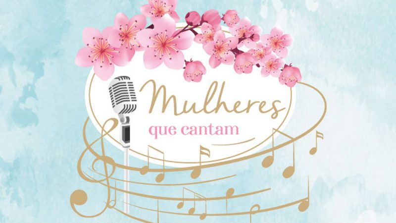 “Mulheres que cantam” se apresenta nesta sexta