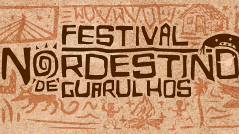 Guarulhos recebe Festival Nordestino 